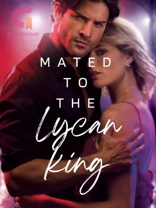 Mated to the Lycan King