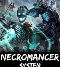 Super Necromancer System 