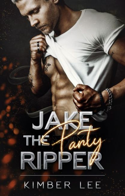 Jake the Panty-Ripper (Book 1, the Panty-Ripper Series)