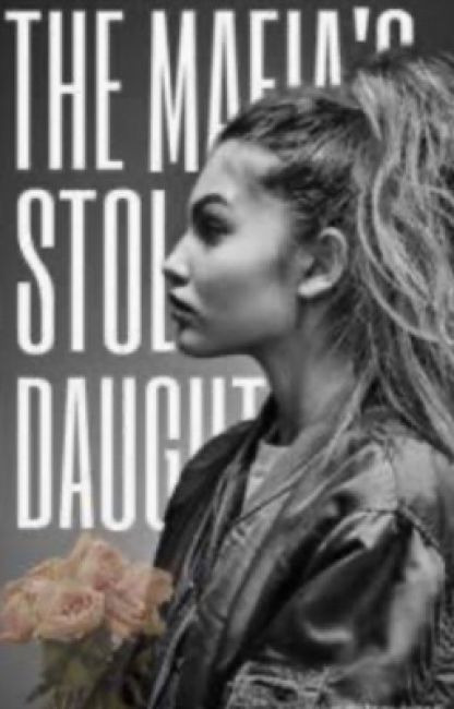 The Mafia's Stolen Daughter