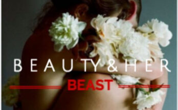 Beauty and Her Beast