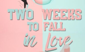 Two Weeks to Fall in Love