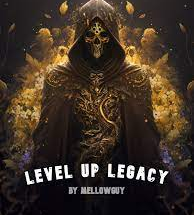 Level Up Legacy