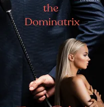 Dominating the Dominatrix