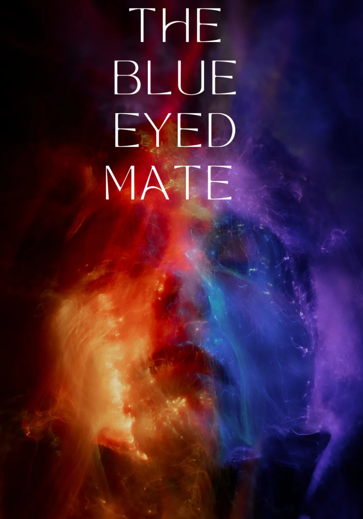 The Blue Eyed Mate