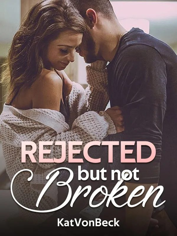 Rejected, but not Broken