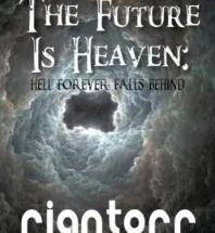 The Future Is Heaven