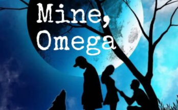 You Are Mine, Omega