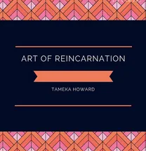 Art of Reincarnation