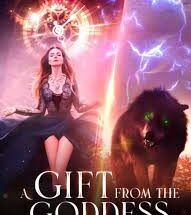 A Gift from the Goddess: A Werewolf Tale of Empowerment and Second Chances