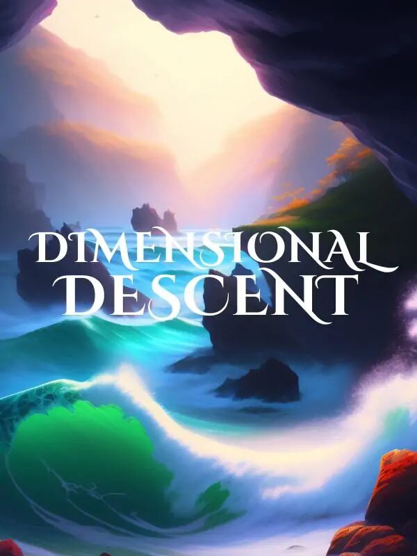 Dimensional Descent: A Perilous Journey Through Chaotic Realms