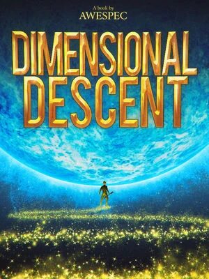 Dimensional Descent: A Perilous Journey Through Chaotic Realms