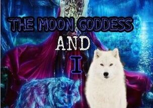 The Moon Goddess And I