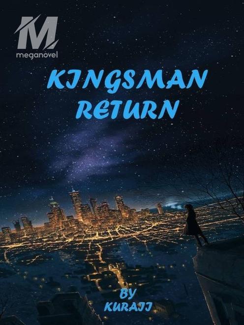 Kingsman Return