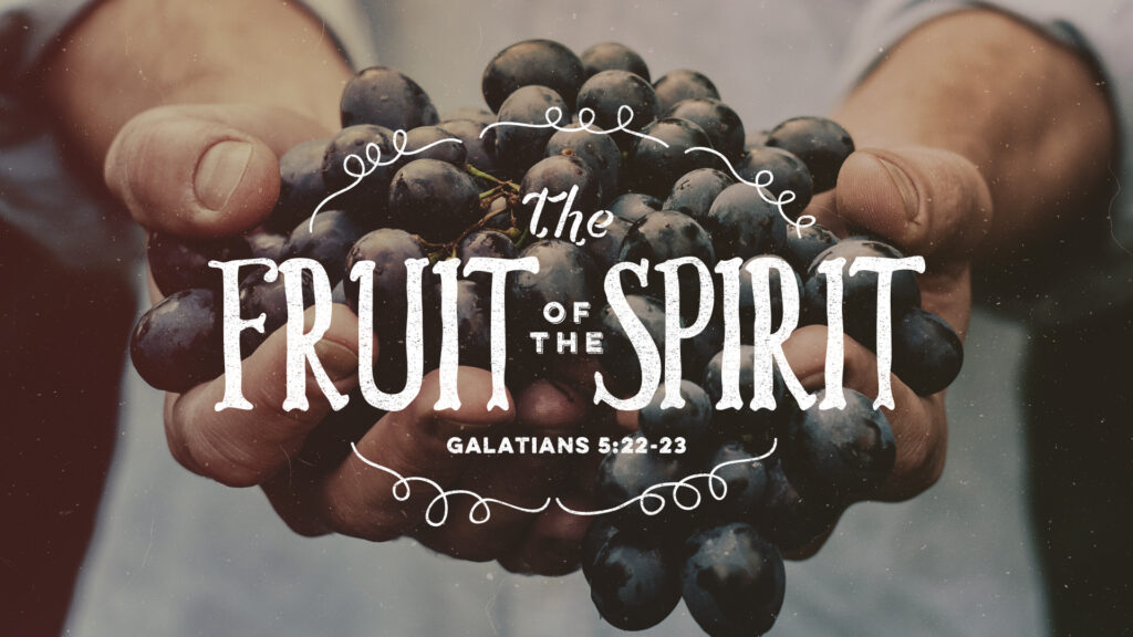 Fruit of the Spirit