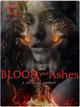 Blood and Ashes