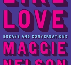 Like Love by Maggie Nelson