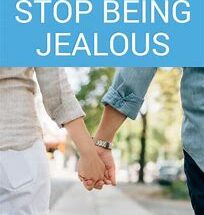 Overcoming Jealousy and Insecurity in Your Relationship