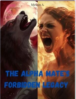 The Alpha Mate's Forbidden Legacy