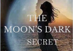 The Moon's Dark Secret