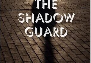 The Shadow Guard