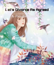 lets get divorced as agreed