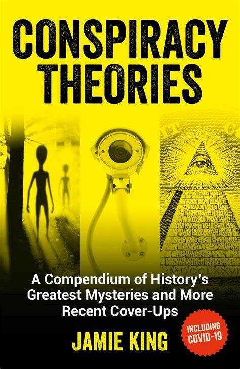 The History of Conspiracy Theories