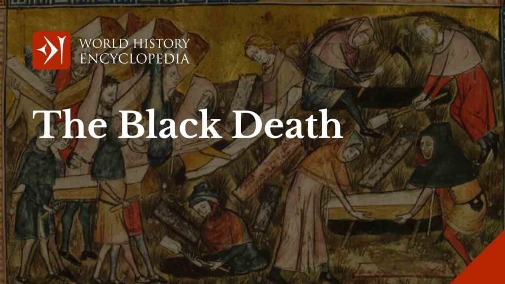 The Medieval Scourge: The Black Death and its Aftermath