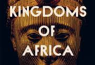 The Forgotten Kingdoms of Africa